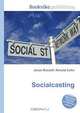 Socialcasting, Jesse Russell,Ronald Cohn 