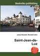 Saint-Jean-de-Luz, Jesse Russell,Ronald Cohn 