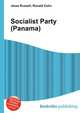 Socialist Party (Panama), Jesse Russell,Ronald Cohn 