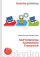 SAP Enterprise Architecture Framework, Jesse Russell,Ronald Cohn 