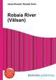 Robaia River (V?lsan), Jesse Russell,Ronald Cohn 