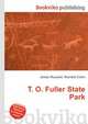 T. O. Fuller State Park, Jesse Russell,Ronald Cohn 