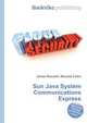 Sun Java System Communications Express, Jesse Russell,Ronald Cohn 