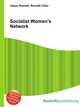 Socialist Women's Network, Jesse Russell,Ronald Cohn 