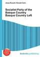 Socialist Party of the Basque Country Basque Country Left, Jesse Russell,Ronald Cohn 