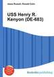 USS Henry R. Kenyon (DE-683), Jesse Russell,Ronald Cohn 