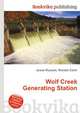 Wolf Creek Generating Station, Jesse Russell,Ronald Cohn 