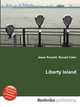 Liberty Island, Jesse Russell,Ronald Cohn 
