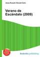 Verano de Esc?ndalo (2009), Jesse Russell,Ronald Cohn 