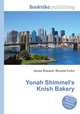 Yonah Shimmel's Knish Bakery, Jesse Russell,Ronald Cohn 