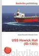 USS Howick Hall (ID-1303), Jesse Russell,Ronald Cohn 