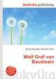 Wolf Graf von Baudissin, Jesse Russell,Ronald Cohn 