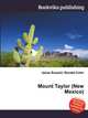 Mount Taylor (New Mexico), Jesse Russell,Ronald Cohn 