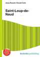 Saint-Loup-de-Naud, Jesse Russell,Ronald Cohn 