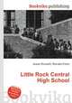 Little Rock Central High School, Jesse Russell,Ronald Cohn 