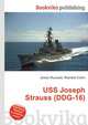 USS Joseph Strauss (DDG-16), Jesse Russell,Ronald Cohn 