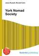 York Nomad Society, Jesse Russell,Ronald Cohn 