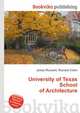 University of Texas School of Architecture, Jesse Russell,Ronald Cohn 