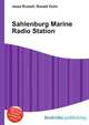 Sahlenburg Marine Radio Station, Jesse Russell,Ronald Cohn 