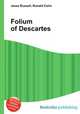 Folium of Descartes, Jesse Russell,Ronald Cohn 