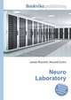 Neuro Laboratory, Jesse Russell,Ronald Cohn 