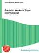 Socialist Workers' Sport International, Jesse Russell,Ronald Cohn 