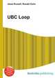UBC Loop, Jesse Russell,Ronald Cohn 