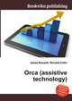 Orca (assistive technology), Jesse Russell,Ronald Cohn 