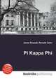 Pi Kappa Phi, Jesse Russell,Ronald Cohn 