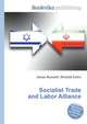 Socialist Trade and Labor Alliance, Jesse Russell,Ronald Cohn 