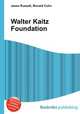 Walter Kaitz Foundation, Jesse Russell,Ronald Cohn 