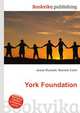 York Foundation, Jesse Russell,Ronald Cohn 