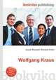 Wolfgang Kraus, Jesse Russell,Ronald Cohn 