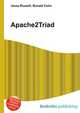 Apache2Triad, Jesse Russell,Ronald Cohn 