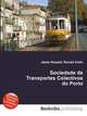 Sociedade de Transportes Colectivos do Porto, Jesse Russell,Ronald Cohn 