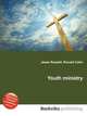 Youth ministry, Jesse Russell,Ronald Cohn 
