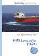 HMS Lancaster (1694), Jesse Russell,Ronald Cohn 