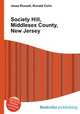 Society Hill, Middlesex County, New Jersey, Jesse Russell,Ronald Cohn 