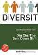 Xiu Xiu: The Sent Down Girl, Jesse Russell,Ronald Cohn 