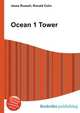 Ocean 1 Tower, Jesse Russell,Ronald Cohn 