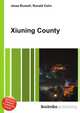 Xiuning County, Jesse Russell,Ronald Cohn 