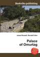 Palace of Omurtag, Jesse Russell,Ronald Cohn 