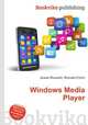Windows Media Player, Jesse Russell,Ronald Cohn 