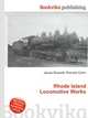 Rhode Island Locomotive Works, Jesse Russell,Ronald Cohn 