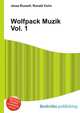 Wolfpack Muzik Vol. 1, Jesse Russell,Ronald Cohn 