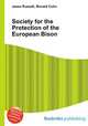 Society for the Protection of the European Bison, Jesse Russell,Ronald Cohn 