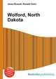 Wolford, North Dakota, Jesse Russell,Ronald Cohn 
