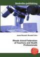 Rhode Island Federation of Teachers and Health Professionals, Jesse Russell,Ronald Cohn 