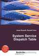 System Service Dispatch Table, Jesse Russell,Ronald Cohn 