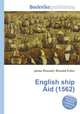 English ship Aid (1562), Jesse Russell,Ronald Cohn 